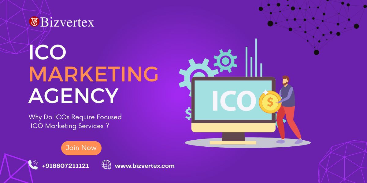 Why Do ICOs Require Focused ICO Marketing Services ?