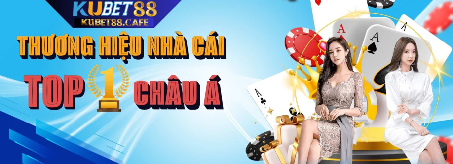 Nhà cái Kubet Cover Image