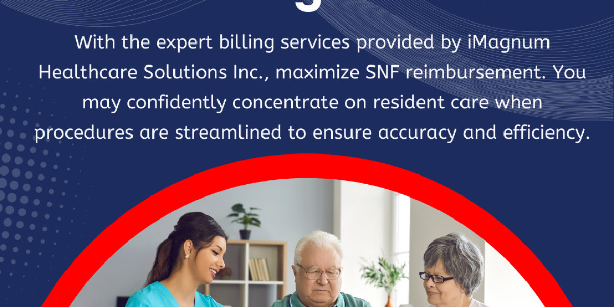 Enhancing SNF Billing Services for Improved Financial Performance