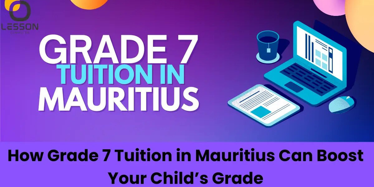 Transformative Grade 7 ICT Tuition in Mauritius: Boosting Academic Performance