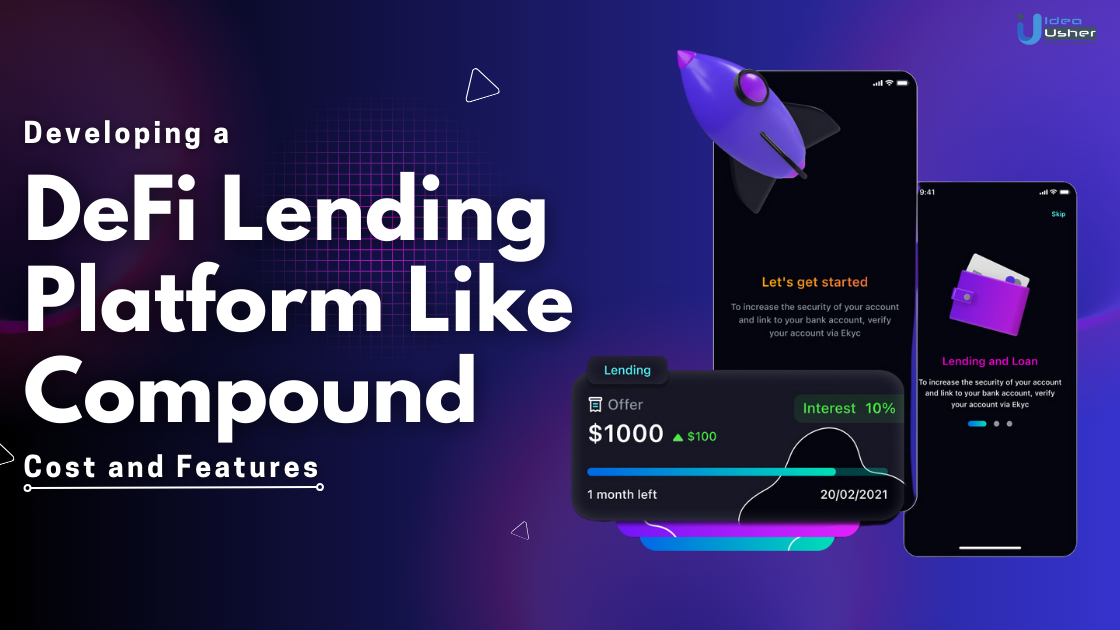 Developing a DeFi Lending Platform Like Compound