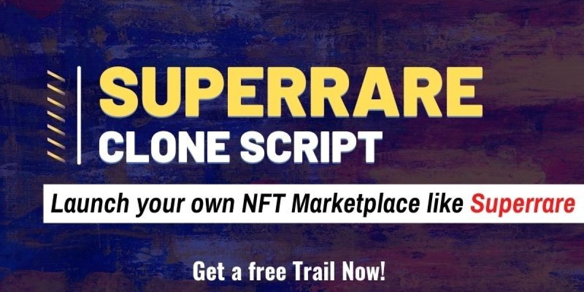 How does Superrare clone script nurture your NFT Marketplace business?