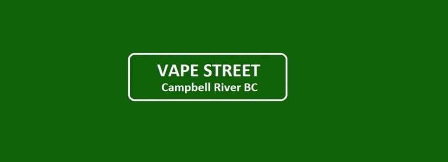 Vape Street Campbell River South Side BC Cover Image